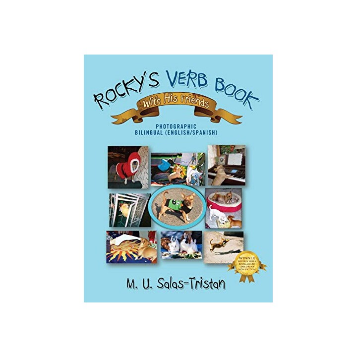 Rocky's Verb Book With His Friends: Photographic Bilingual [English/Spanish]